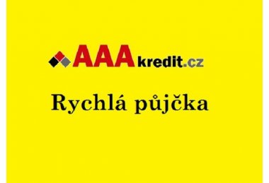 Rychlá půjčka od AAA Kredit